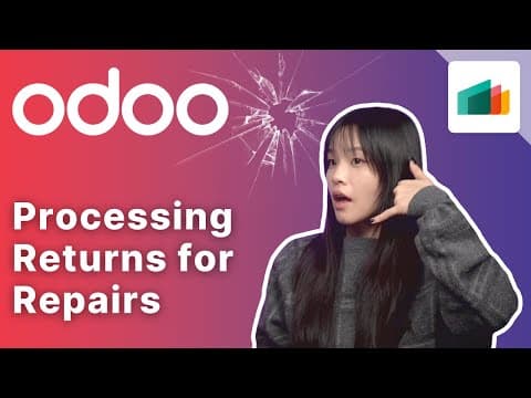 Processing Returns for Repairs | Odoo MRP thumbnail