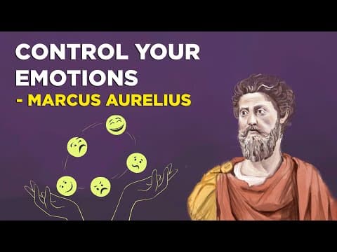5 Stoic Ways To Control Your Emotions  - Marcus Aurelius (Stoicism) thumbnail