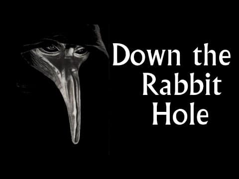 Plague Doctors — Down the Rabbit Hole thumbnail