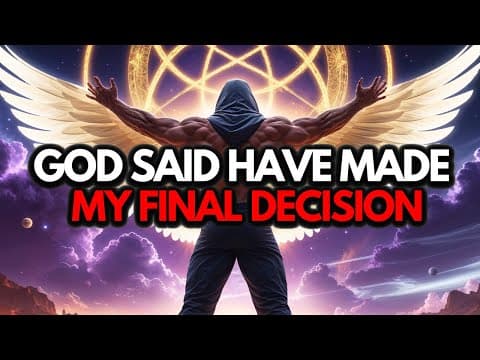 Chosen Ones: God Said, My Decision Is Clear — There is No Going Back thumbnail