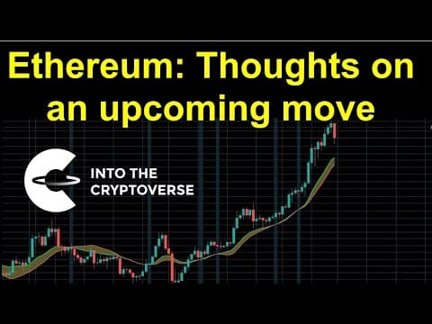 Ethereum: Thoughts on an upcoming move thumbnail