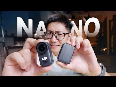 谁才是拇指相机之王?大疆OSMO Nano上手 thumbnail