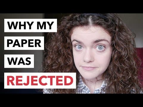 Three Reasons Why My Paper Was Rejected thumbnail