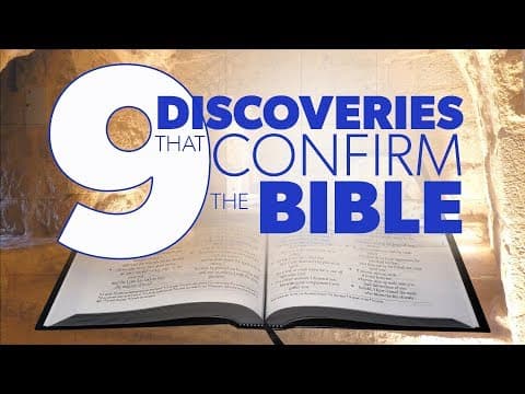 9 Discoveries that Confirm the Bible | Proof for God thumbnail