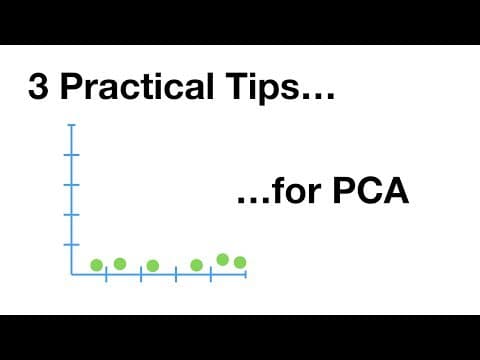 What Are the Key Tips for Effective PCA Analysis? thumbnail