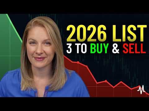 3 Stocks to Buy (& 3 Stocks to Sell) Before 2026 thumbnail
