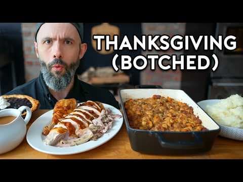 Every Way To Screw Up Thanksgiving Dinner | Botched by Babish thumbnail