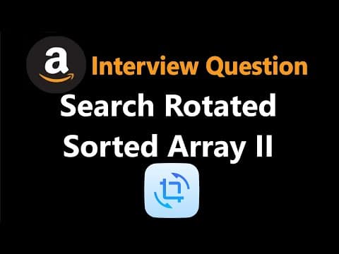 Search in Rotated Sorted Array II - Leetcode 81 - Python thumbnail