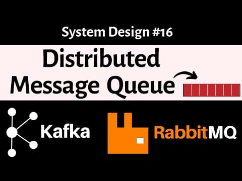 16. System Design - Distributed Messaging Queue | Design Messaging Queue like Kafka, RabbitMQ thumbnail
