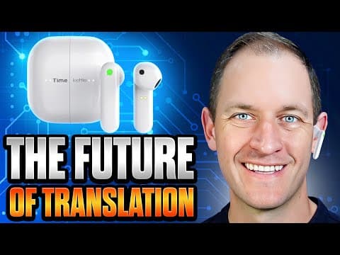 How Time Kettle's Translator Earbuds Enhance Travel thumbnail