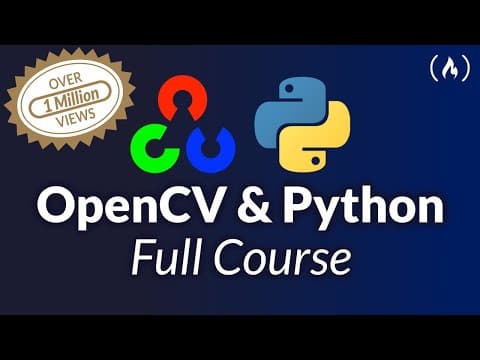 OpenCV Course - Full Tutorial with Python thumbnail
