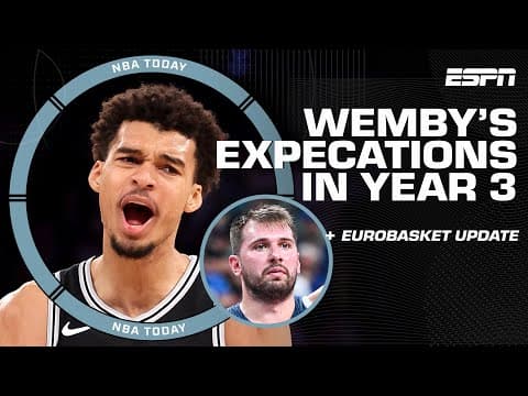 Victor Wembanyama's EXPECTATIONS heading into year 3 + FIBA EuroBasket STANDOUTS 🏀 | NBA Today thumbnail
