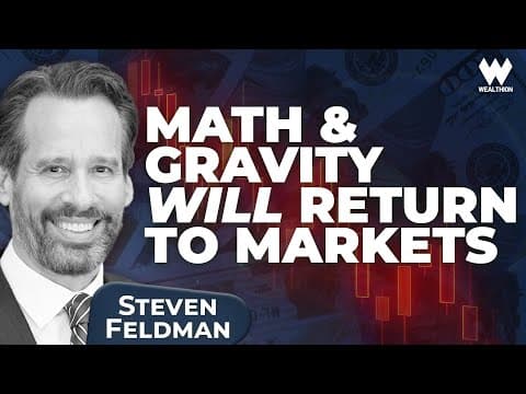 U.S. Debt Wall, War Risk & The Market Reckoning: Steven Feldman’s 2026 Outlook thumbnail