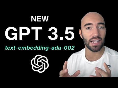 OpenAI's New GPT 3.5 Embedding Model for Semantic Search thumbnail