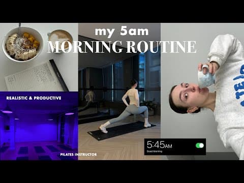 5AM *REALISTIC* MORNING ROUTINE | healthy habits, pilates instructor + staying motivated, my 5-9am thumbnail