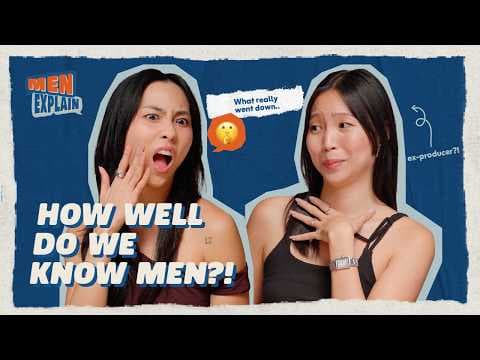 Are Men Really That Hard to Read?! | Men, Explain (ft. Lynette) thumbnail