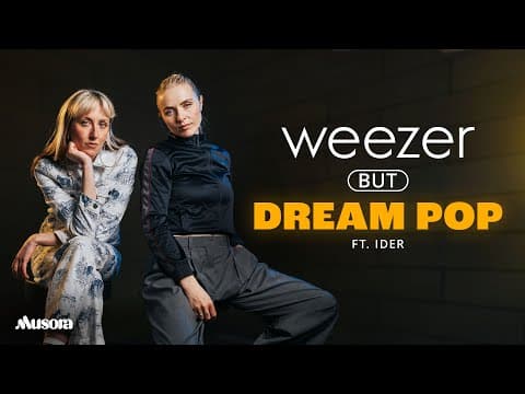 Dream-Pop Duo Covers Weezer On The Spot (Ft. Ider) thumbnail