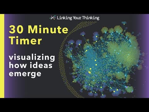 Idea Emergence - 30 Minute Timer using the Obsidian App (Visualization) thumbnail