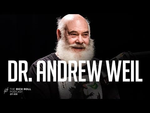 Merging Medicine With The Mystical: Dr. Andrew Weil | Rich Roll Podcast thumbnail