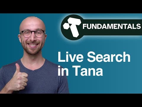Tana Fundamentals 04 – Live Search thumbnail
