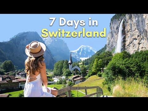 How to Explore Switzerland in 7 Days thumbnail