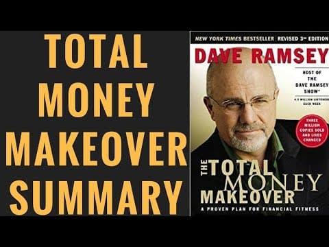 Total Money Makeover by Dave Ramsey Summary | 7 Baby Steps thumbnail