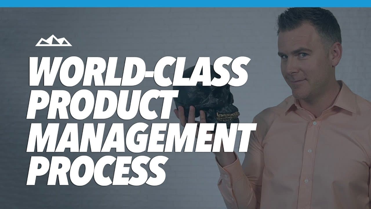 How To Create a World Class Product Management Process | Glasp