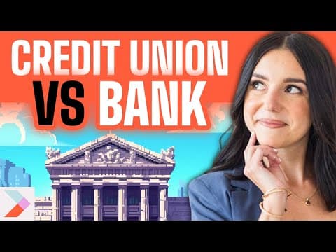 Credit Union vs Bank - What You NEED to Know thumbnail