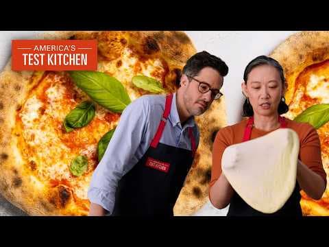 Everything You Need to Know to Make Neapolitan Pizza | America's Test Kitchen thumbnail