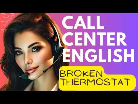 📞 Call Center English Role Play Practice | Troubleshooting a Broken Thermostat 🚨 thumbnail