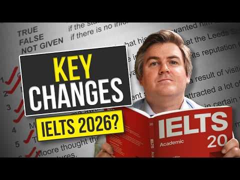 IELTS 2026 Changes You MUST Know Before Your Test thumbnail