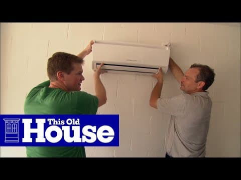 How to Install a Ductless Mini-Split Air Conditioner | This Old House thumbnail