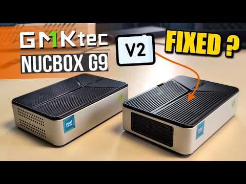 GMKTec G9 NAS V.2 + Upgraded Cooling - HAVE THEY FIXED IT? thumbnail