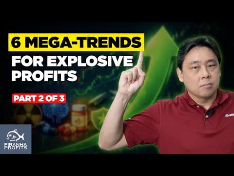 6 Investment Megatrends for Explosive Profits Part 2 of 3 thumbnail