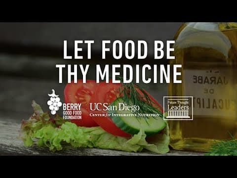 LET FOOD BE THY MEDICINE thumbnail