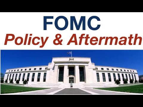 FOMC: Policy and Aftermath thumbnail