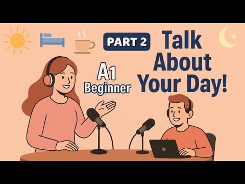 Daily Routine Part 2 | A1 English | Talk About Your Day | English Podcast thumbnail