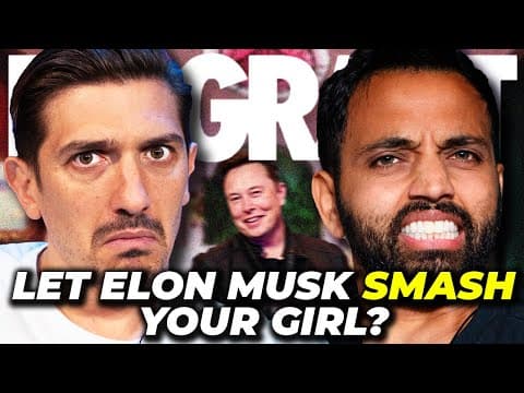 Let Elon musk SMASH your girl for $1,736,438,028 dollars? thumbnail