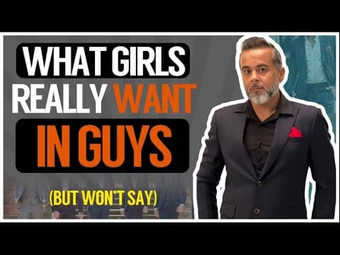 What girls really want in guys (but don’t say it!) thumbnail