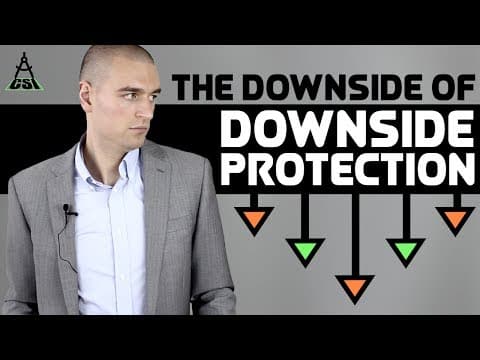 What Is Downside Protection and Why Is It Risky? thumbnail