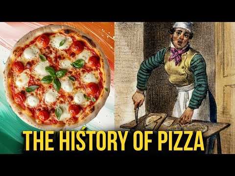 The Delicious History of Pizza - Historical Curiosities thumbnail