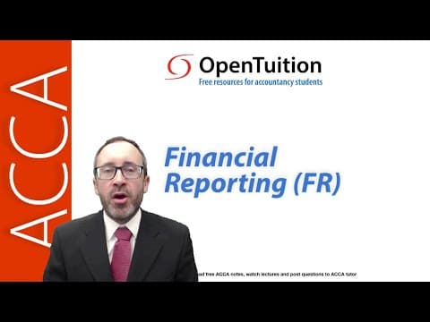 Introduction to the ACCA Financial Reporting (FR) Exam thumbnail