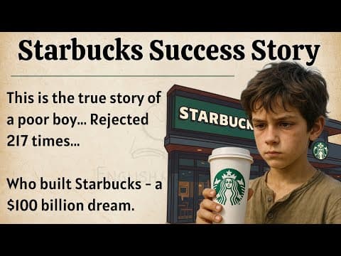 How Did Howard Schultz Build Starbucks After 217 Rejections? | Success Story, Learn English Through Story Level 2 & English Listening Practice thumbnail