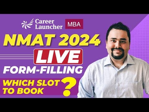 NMAT 2024 Registration Form | Which Slot to Book for NMAT 2024? | Step-by-step Form Filling thumbnail