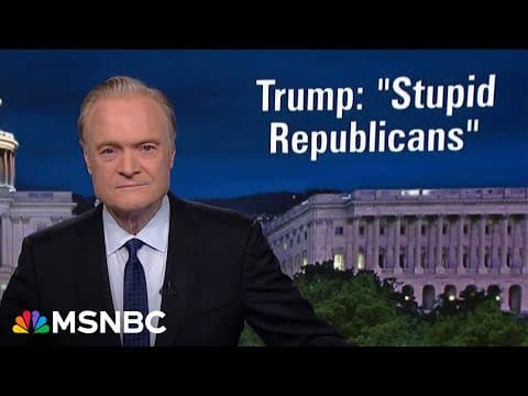 Lawrence: As Trump supporters turn on him over the Epstein files, Trump calls them ‘stupid’  thumbnail