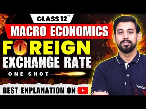 Foreign Exchange rate | One Shot | Chapter 11 | Macro Economics | Class 12 thumbnail