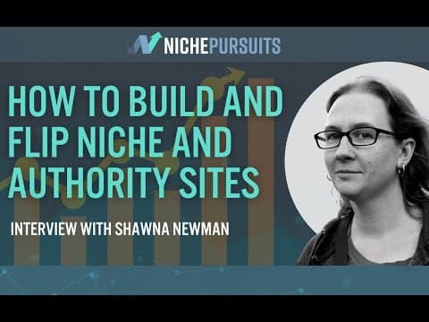 How Shawna Newman Profits from Niche and Authority Sites thumbnail