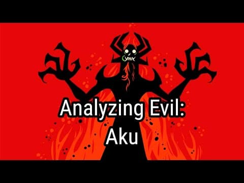 Analyzing Evil: Aku From Samurai Jack thumbnail