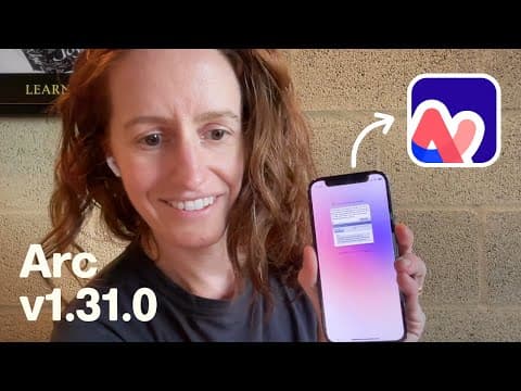 What New Features Were Added to the Arc Mobile Browser? thumbnail