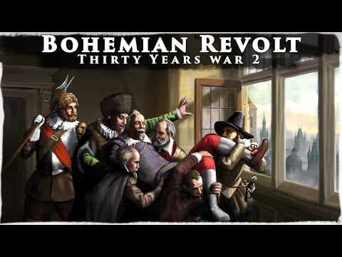 The Powder Keg: The Bohemian Revolt 1618-1620 | Thirty Years War (Pt. 2) thumbnail